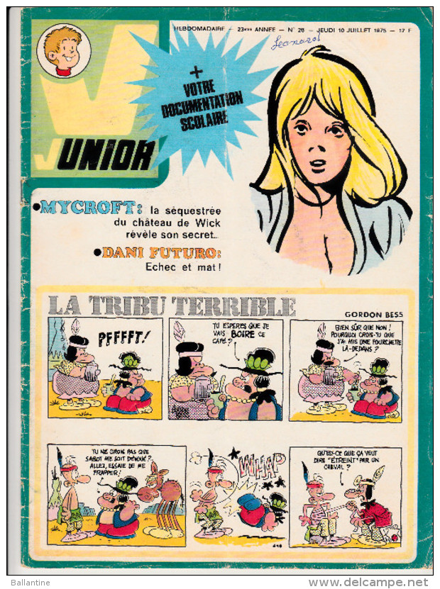 Bob Morane LES SEPT CROIX DE PLOMB Dans Magazine Junior N°28  23è Année 10 Juillet 1975 - Altre Riviste