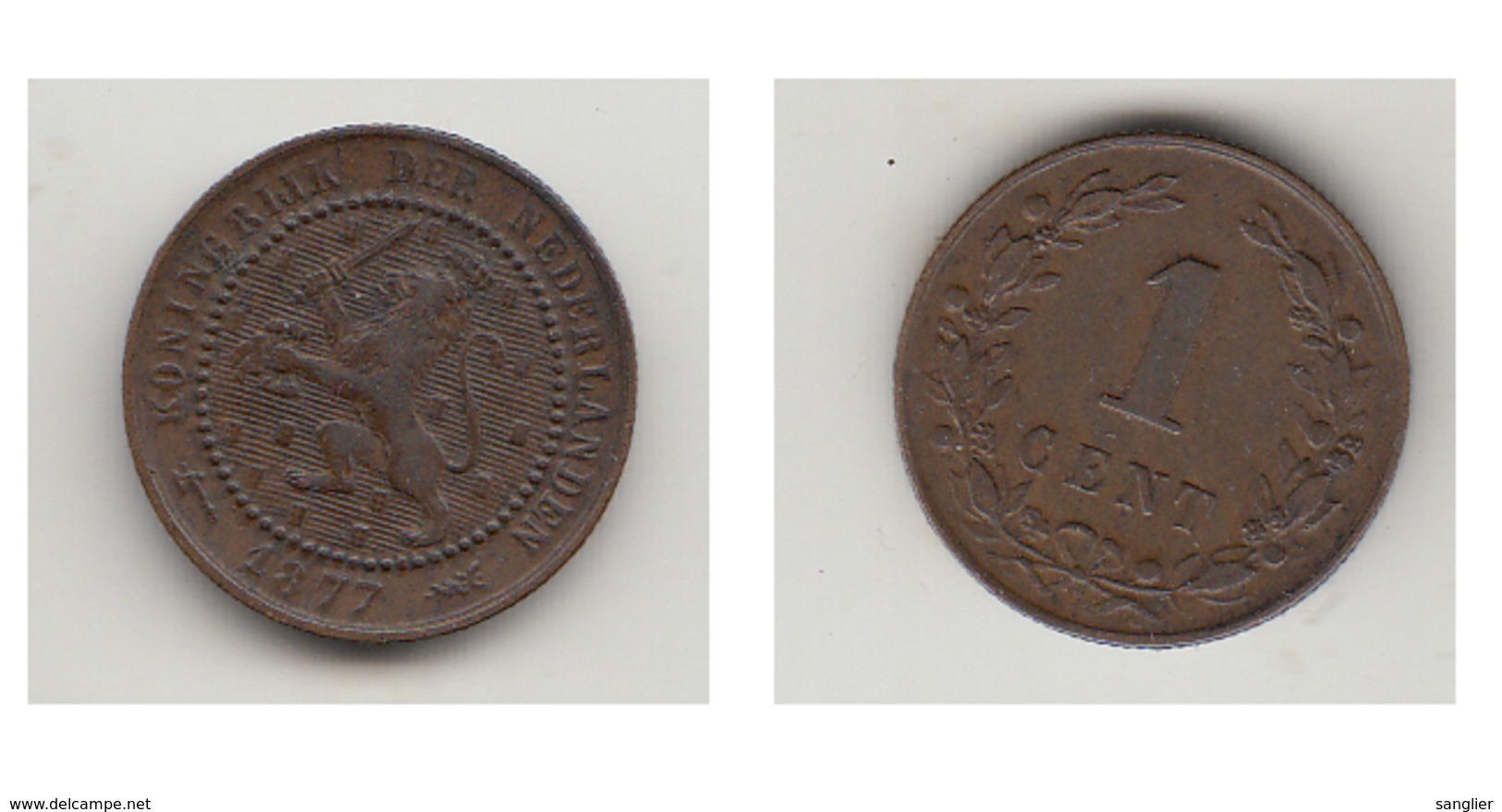 PAYS-BAS - 1 CENT 1877 - 1849-1890 : Willem III