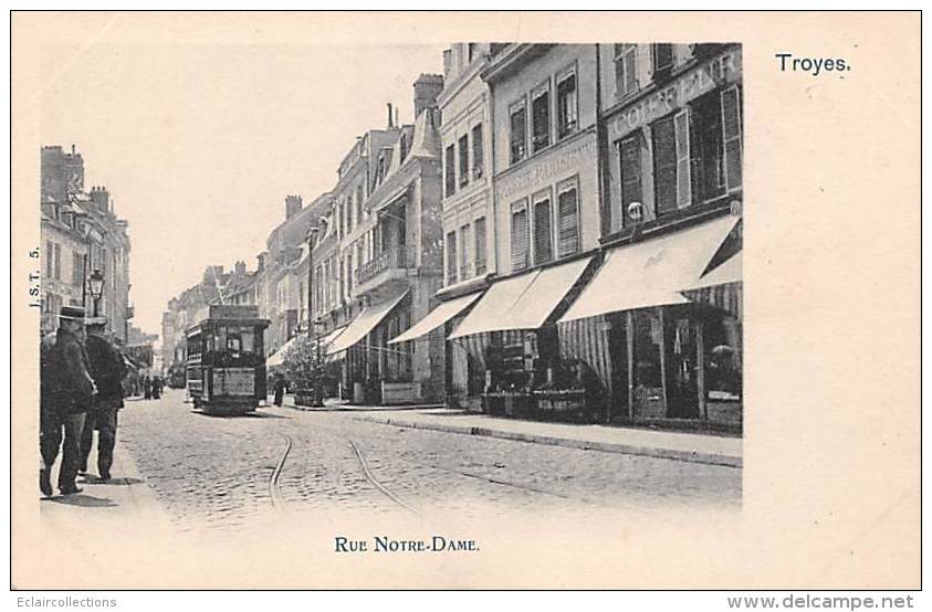 Troyes     10       Rue Notre-Dame . Tramway - Troyes