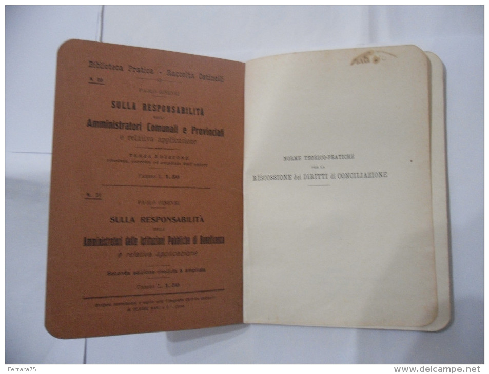 RISCOSSIONE DEI DIRITTI DI CONCILIAZIONE TIPOGRAFIA ED. OSTINELLI COMO 1919 - Recht Und Wirtschaft