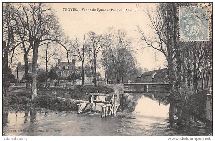 Troyes     10       Vanne Du Pouce Et Pont De L'Abbatoir - Troyes