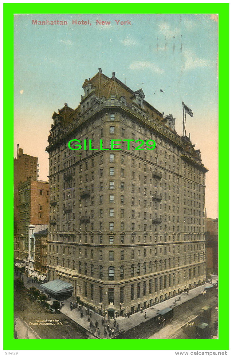 NEW YORK CITY, NY  - MANHATTAN HOTEL - ANIMATED - 1912 IRVING UNDERHILL - TRAVEL - - Cafés, Hôtels & Restaurants