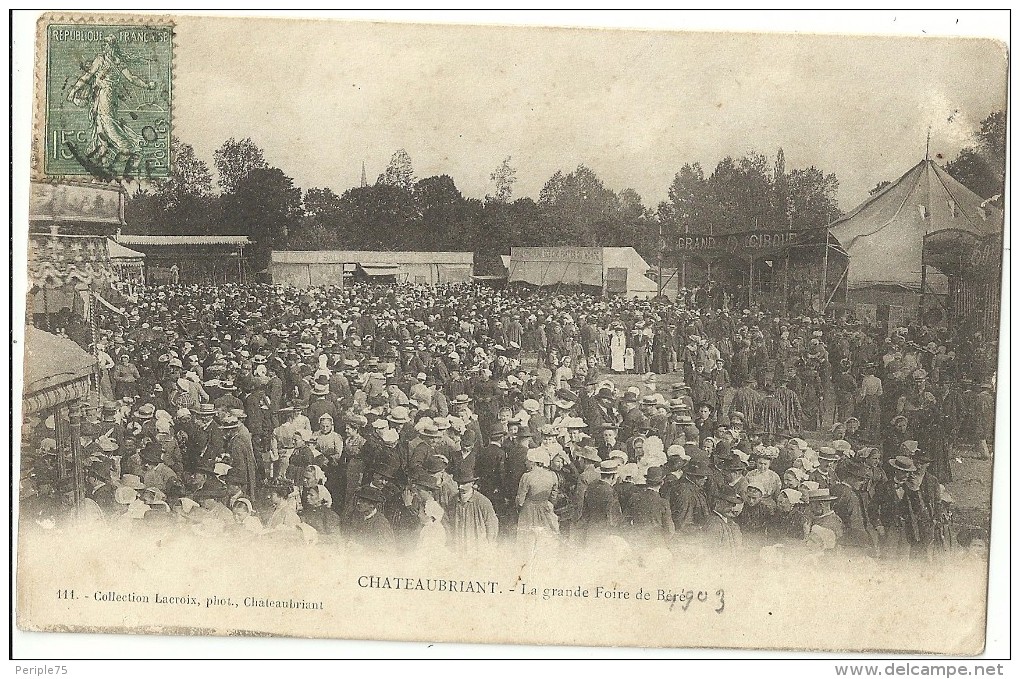 CHATEAUBRIANT.  La Grande Foire De Béré.  1903. - Châteaubriant