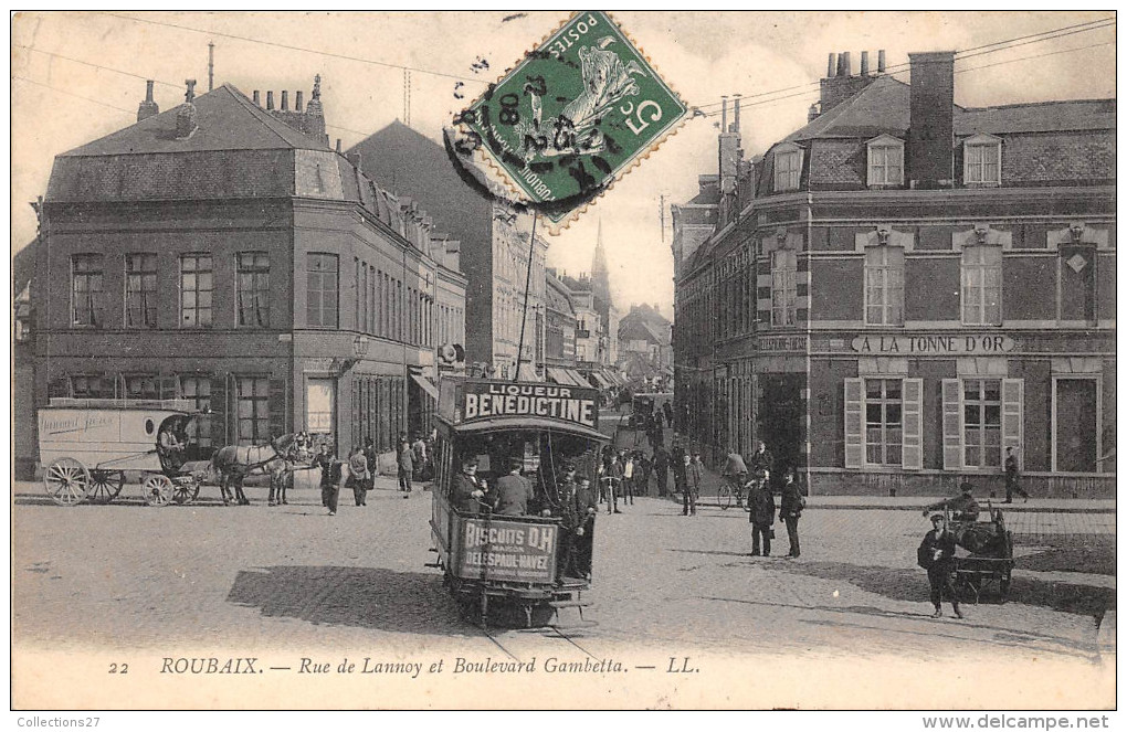 59-ROUBAIX- RUE DE LANNOY ET BOULVARD GANBETTA, (VOIR TRAM, PUB  LIQUEUR BENEDICTINE) - Roubaix