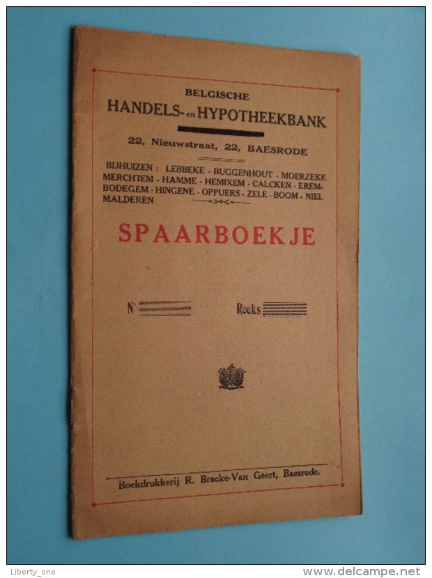 Blanco SPAARBOEKJE Handels- En Hypotheekbank ( 22 Nieuwstraat BAESRODE ) Alléén Vooraan Potlood ( Zie Foto´s ) ! - ... - 1799