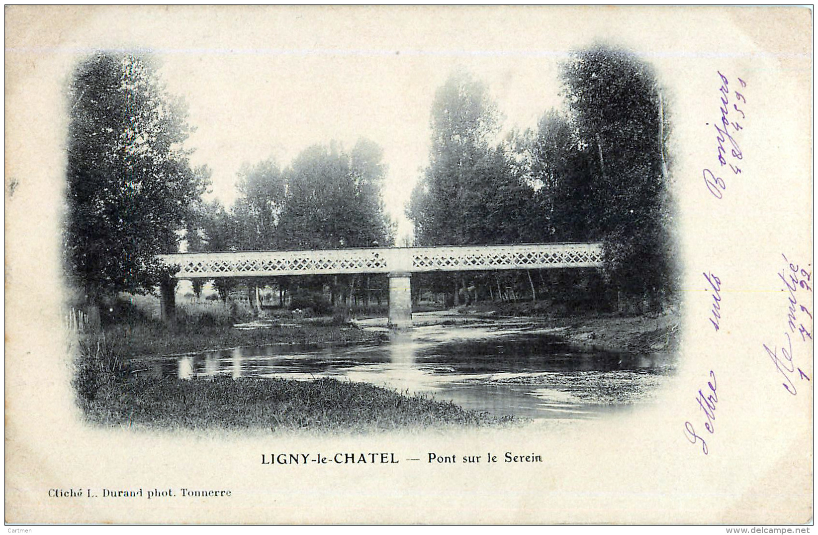 89 LIGNY  LE  CHATEL  PONT SUR LE SEREIN CARTE PIONNIERE 1904 - Ligny Le Chatel