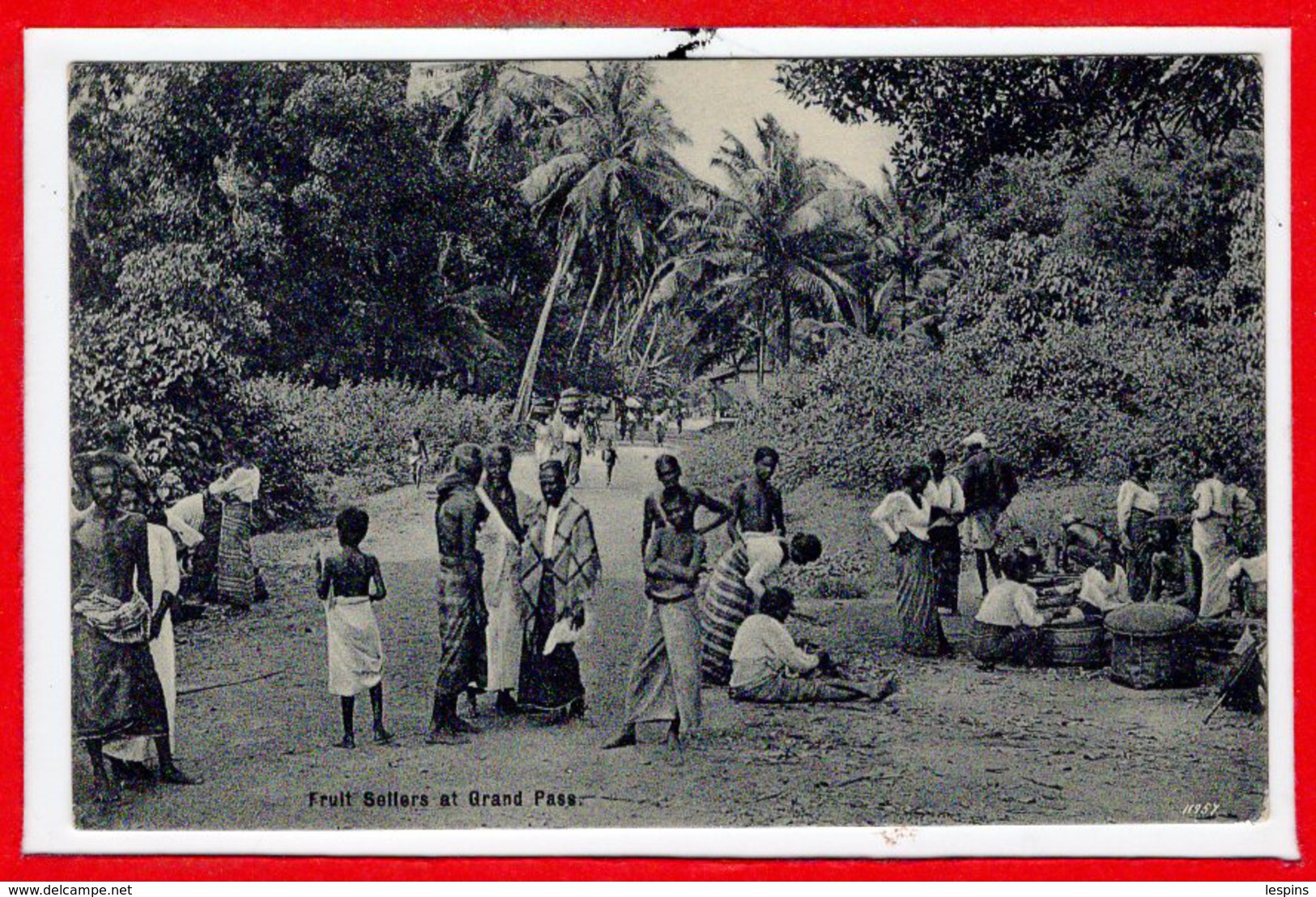 ASIE --  SRI LANKA - Ceylon -- Fruit Sellers Et Grand Pass - Sri Lanka (Ceylon)