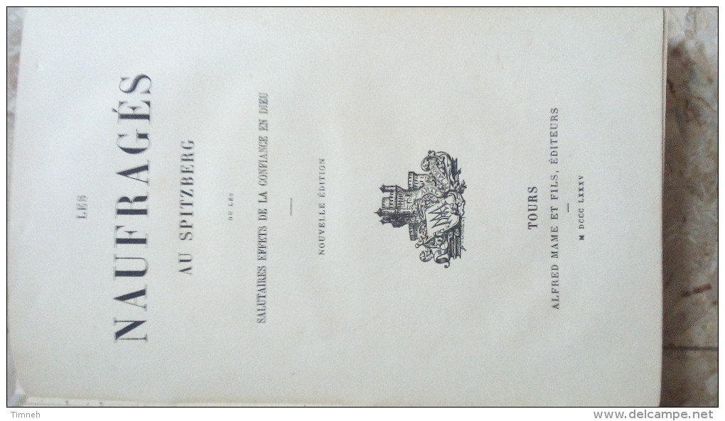 LOT 10 livres anciens HISTOIRE DECOUVERTE SINAÏ CHINE SPITZBERG NAUFRAGES JACOB FIDELE ETATS UNIS MESSIEURS MIRABELL