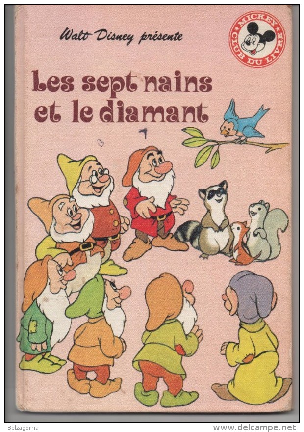 CLUB MICKEY DU LIVRE  -  LES SEPT NAINS ET LE DIAMANT -  Dépôt Légal  :  1er Semestre 1980 - Disney