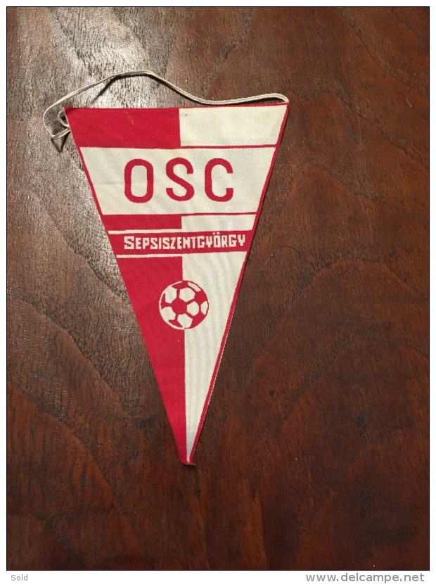 Pennant - Fanion OSC Sepsiszentgyorgy Football Team! - Habillement, Souvenirs & Autres