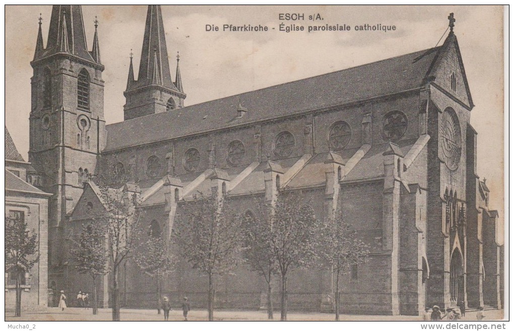 ESCH SUR ALZETTE- EGLISE PAROISSIALE CATHOLIQUE - Esch-Alzette