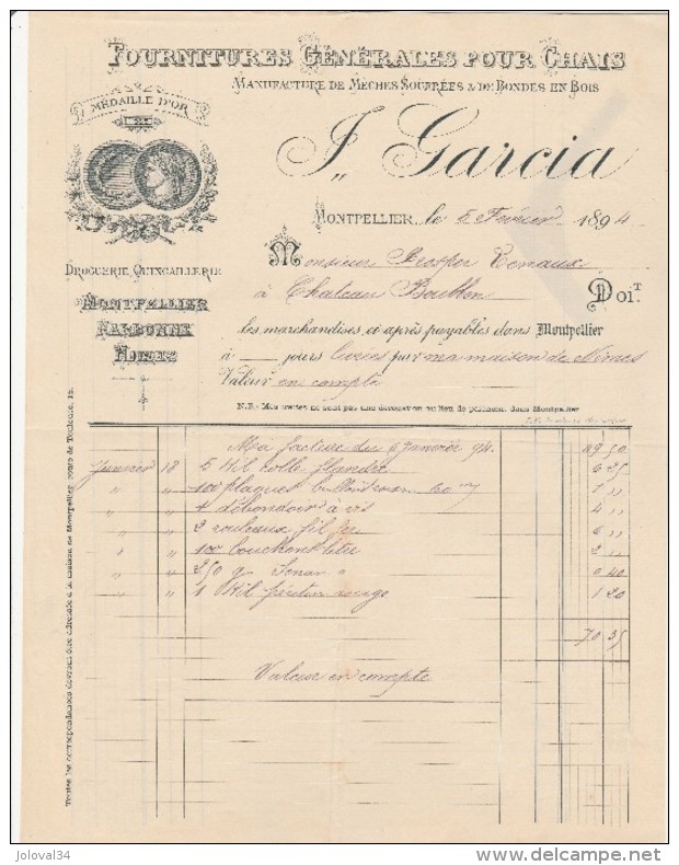 Facture 5/2/1894 GARCIA Fournitures Pour Chais MONTPELLIER  Hérault - 1800 – 1899