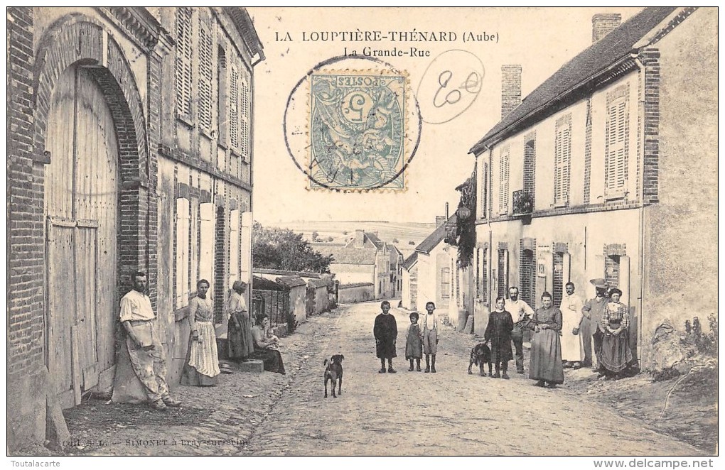 CPA 10 LA LOUPTIERE THENARD LA GRANDE RUE - Autres & Non Classés