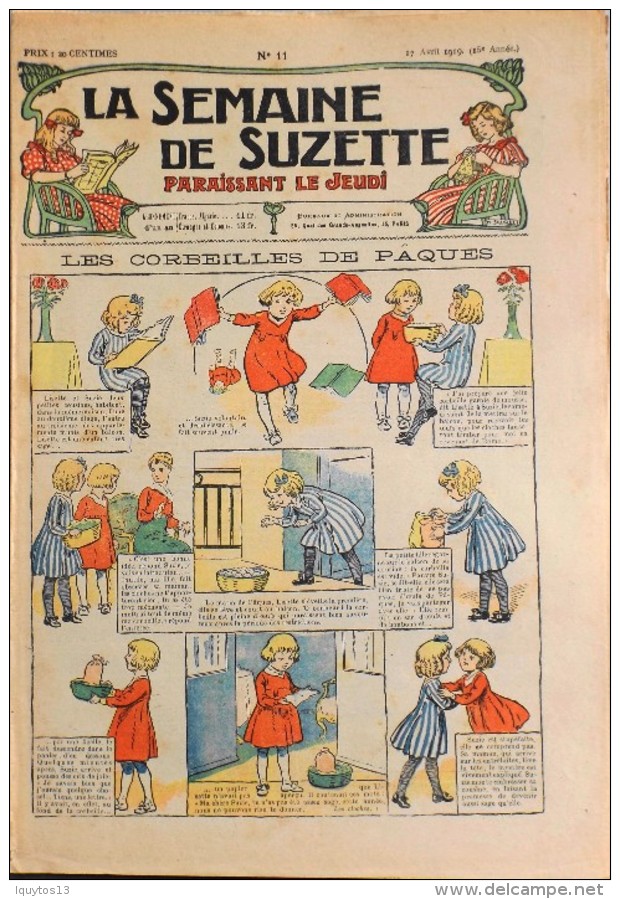 LA SEMAINE DE SUZETTE N° 11 - 17 Avril 1919 ( 15e Année ) COMPLET En BON ETAT - La Semaine De Suzette