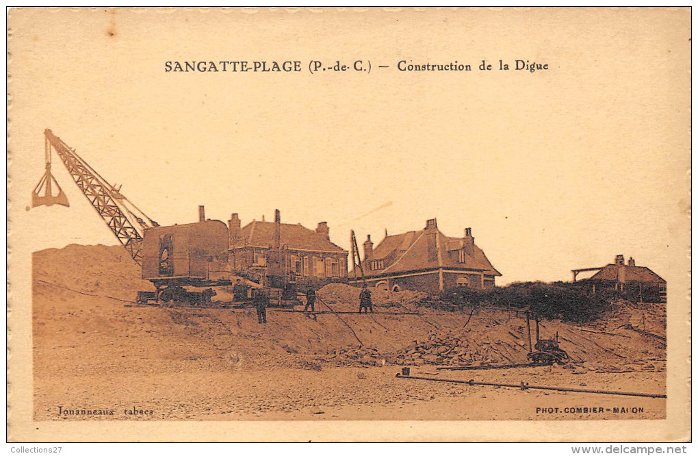 62-SANGATTE-PLAGE- CONSTRUCTION DE LA DIGUE - Sangatte