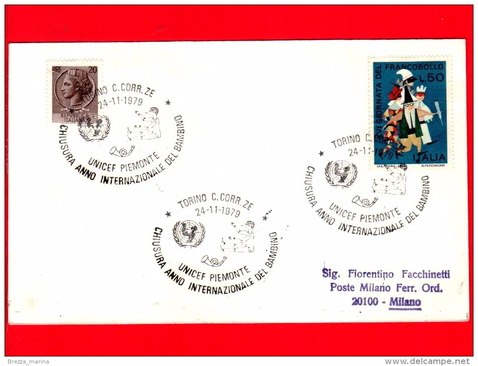 ITALIA - 1979 - Busta Viaggiata - Torino - UNICEF Piemonte - Chiusura Anno Del Bambino - Annullo 24-11-79 - 1971-80: Storia Postale