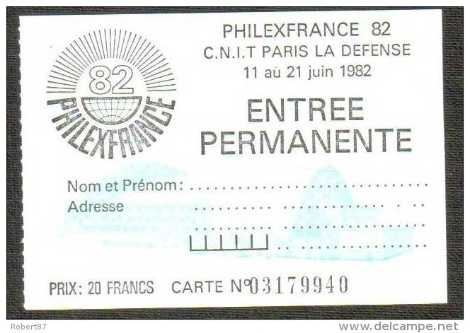 FRANCE - Philexfrance 82 -  Billet D´entrée - Other & Unclassified