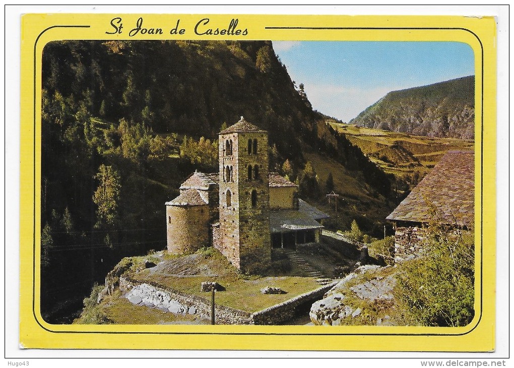 ANDORRE - ANDORRA - N° 108 - CANILLO - CHAPELLE ROMANE DU Xe - CPM GF NON VOYAGEE - Andorre