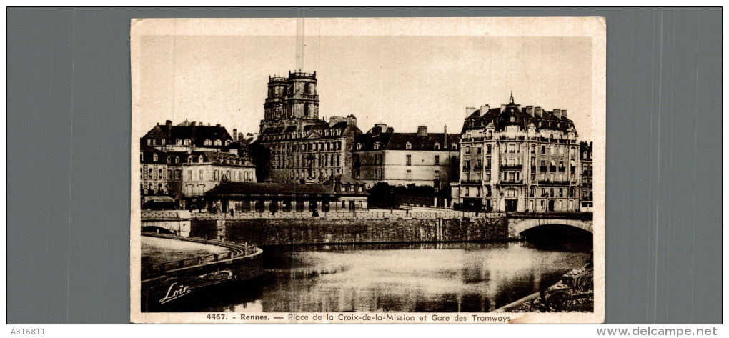 RENNES  Place De La Croix De La Mission Et Gare Des Tramwaiys - Rennes