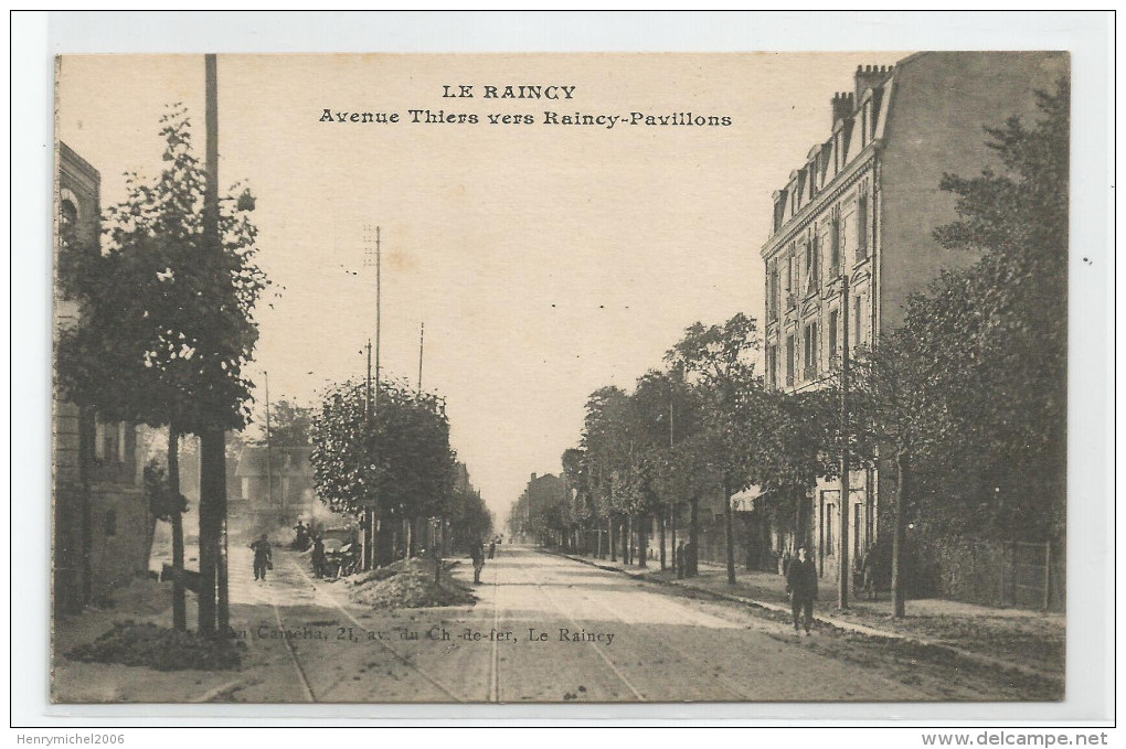 93 - Le Raincy Avenue Thiers Vers Pavillons - Le Raincy