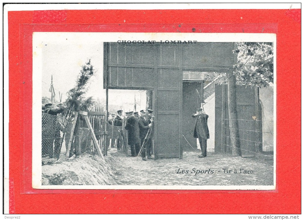 TIR A L ' ARC  Cpa Animée  Au Verso Publicité Chocolat Lombart Paris - Bogenschiessen