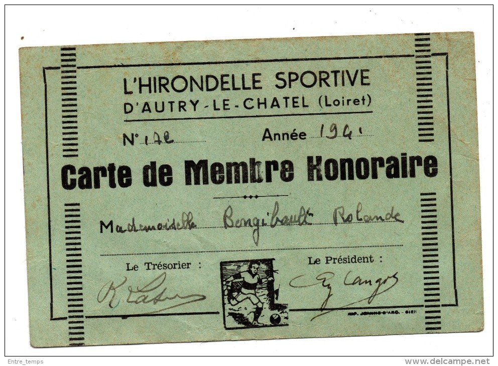 Autry Le Chatel L'Hirondelle Sportive Carte De Membre Honoraire - Autres & Non Classés