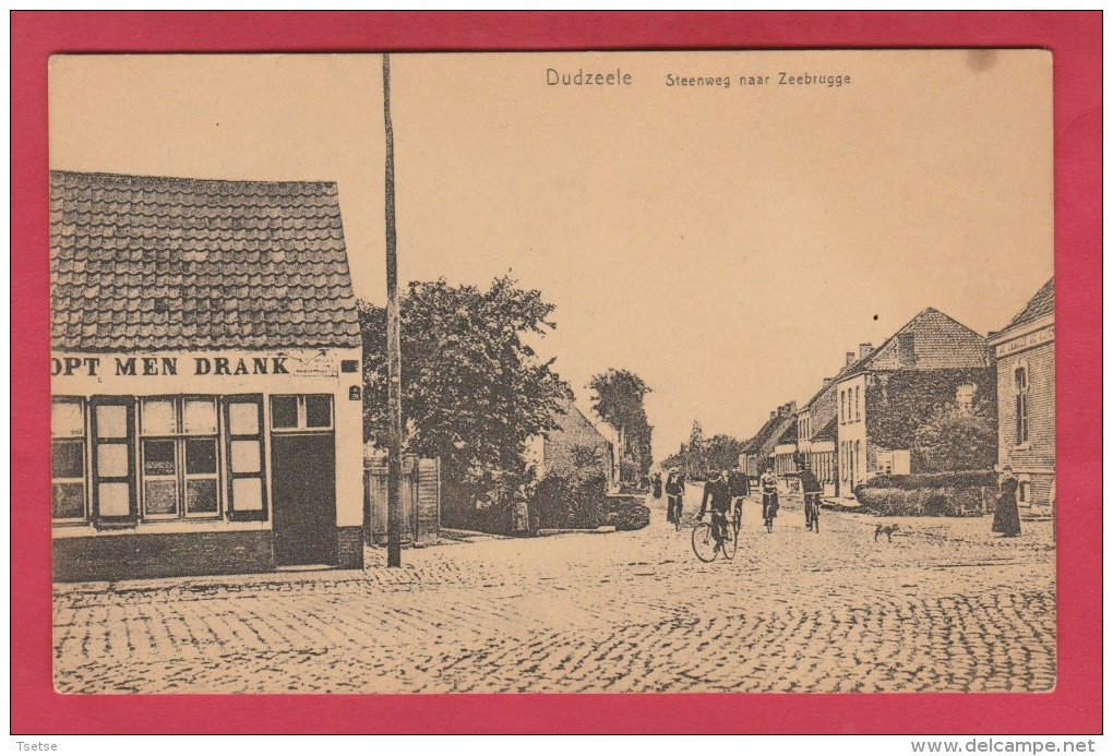 Dudzele - Steenweg Naar Zeebrugge - Café " Opt Men Drank "  (  Verso Zien ) - Brugge