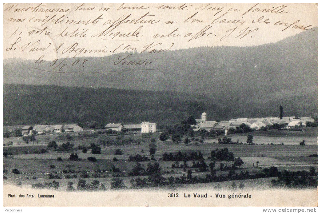 LE VAUD  -  VUE GENERALE - Août 1908 - Le Vaud