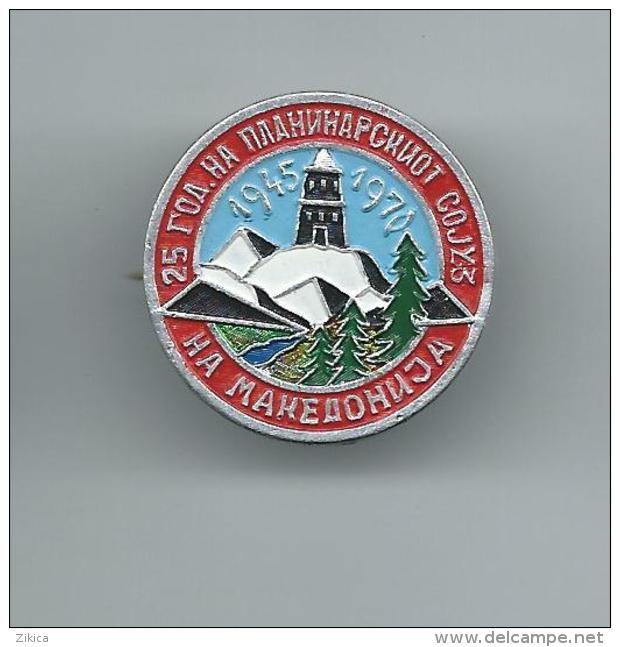 Sports > Alpinism, Mountaineering,25 Years Mountaineering Association Of Macedonia.badge - Alpinismo, Escalada