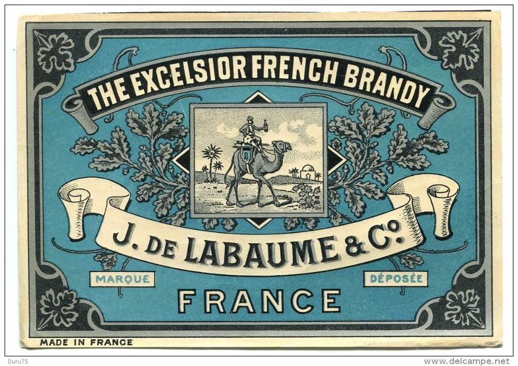 Etiquette Ancienne Pelliculée Excelsior French BRANDY J. De LABAUME France ( Eau De Vie Cognac Dromadaire Paysage AFN ) - Autres & Non Classés