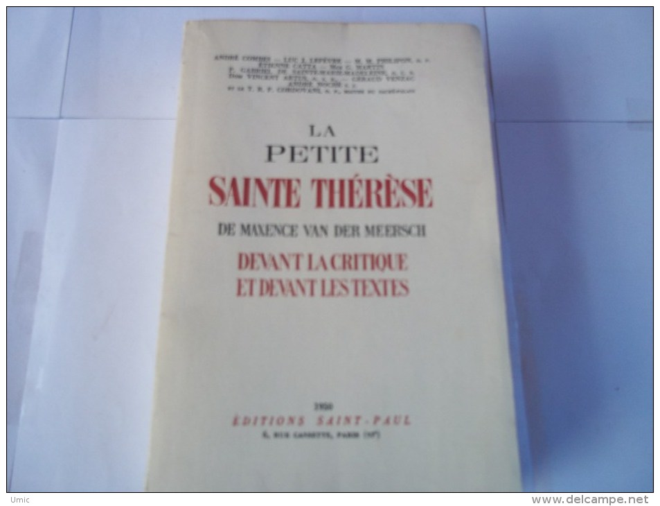 La Petite Sain Thérése Devant La Crtique Et Devant Les Textes  1950 - Religion
