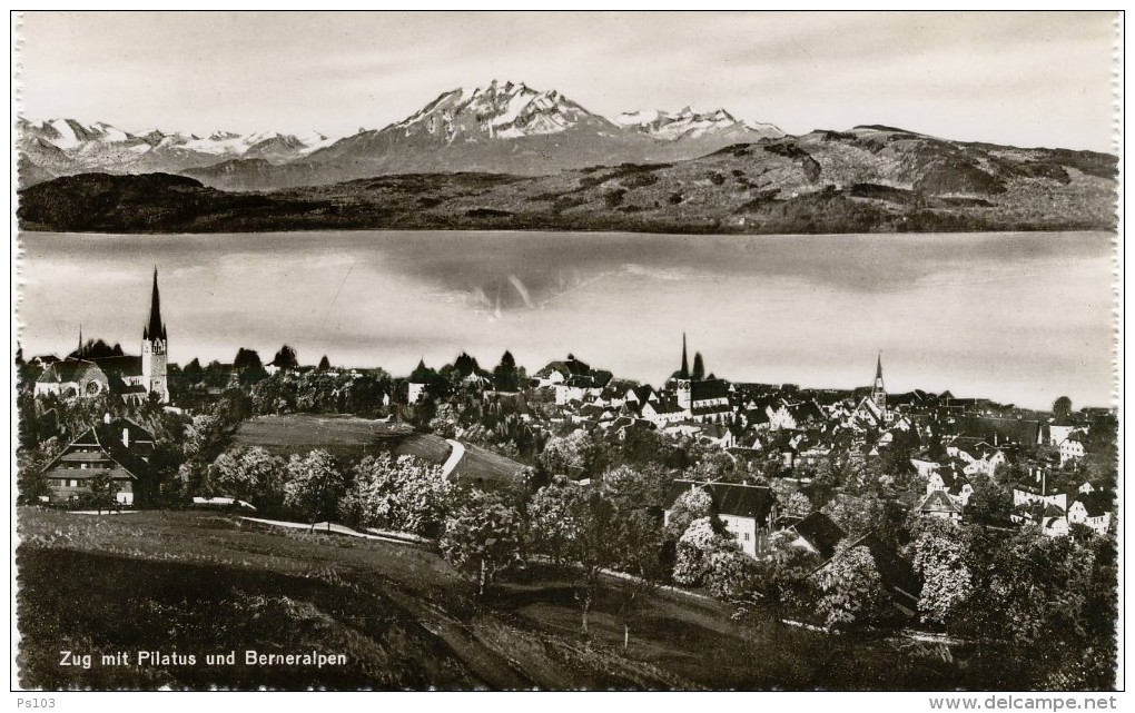 Suisse - Zoug / Zug Mit Pilatus Und Berneralpen - Zug