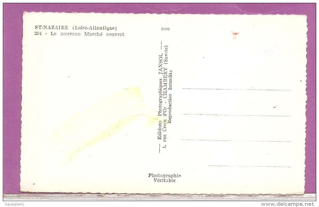 44    SAINT-NAZAIRE   LE MARCHE COUVERT  BON ETAT     2 SCANS - Saint Nazaire