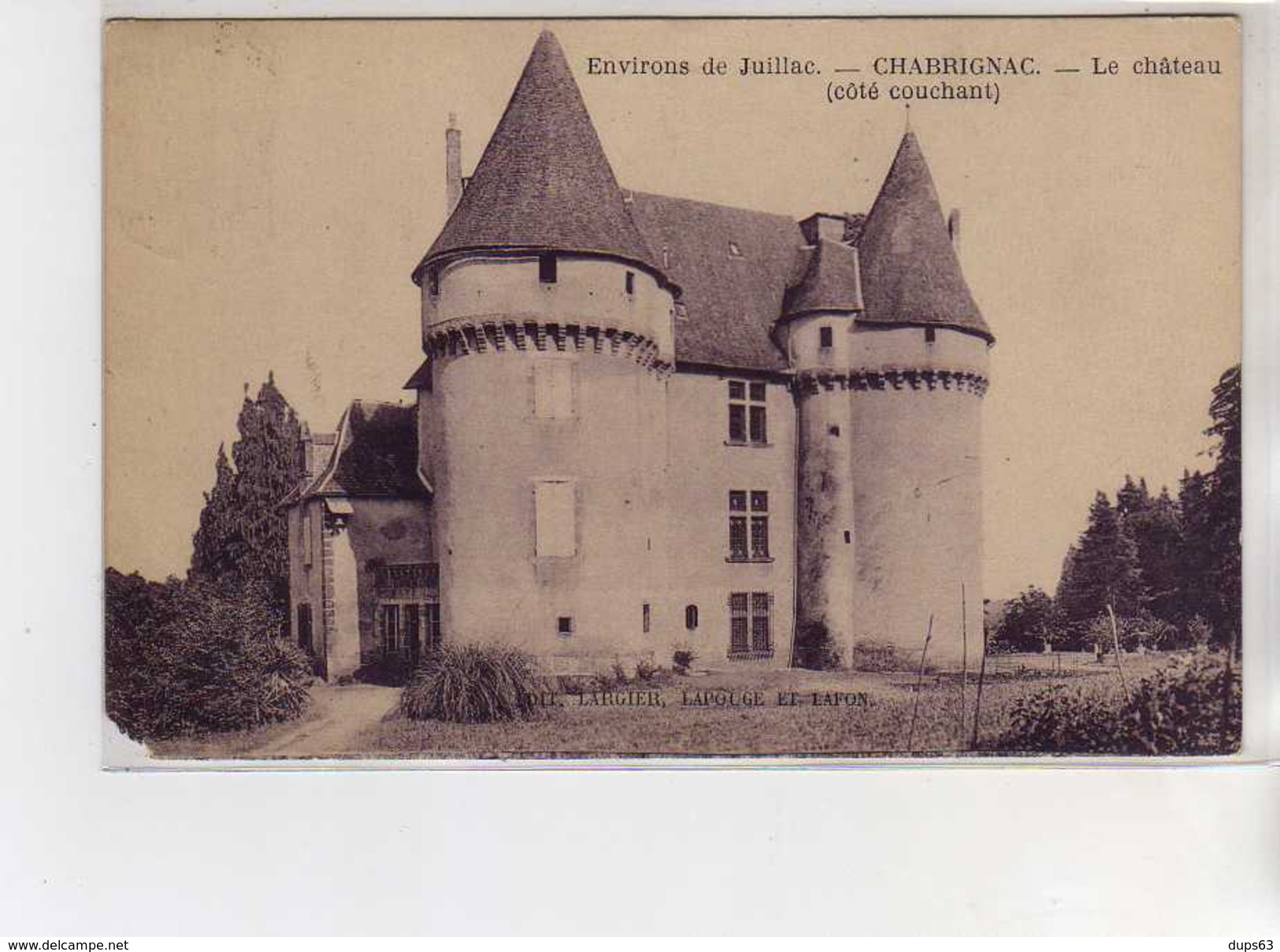 CHABRIGNAC - Le Château - état - Autres & Non Classés