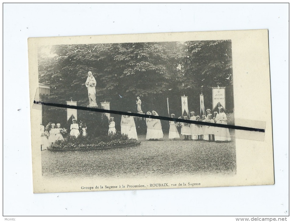 CPA -  Groupe De La Sagesse à La Procession - Roubaix , Rue De La Sagesse - Roubaix