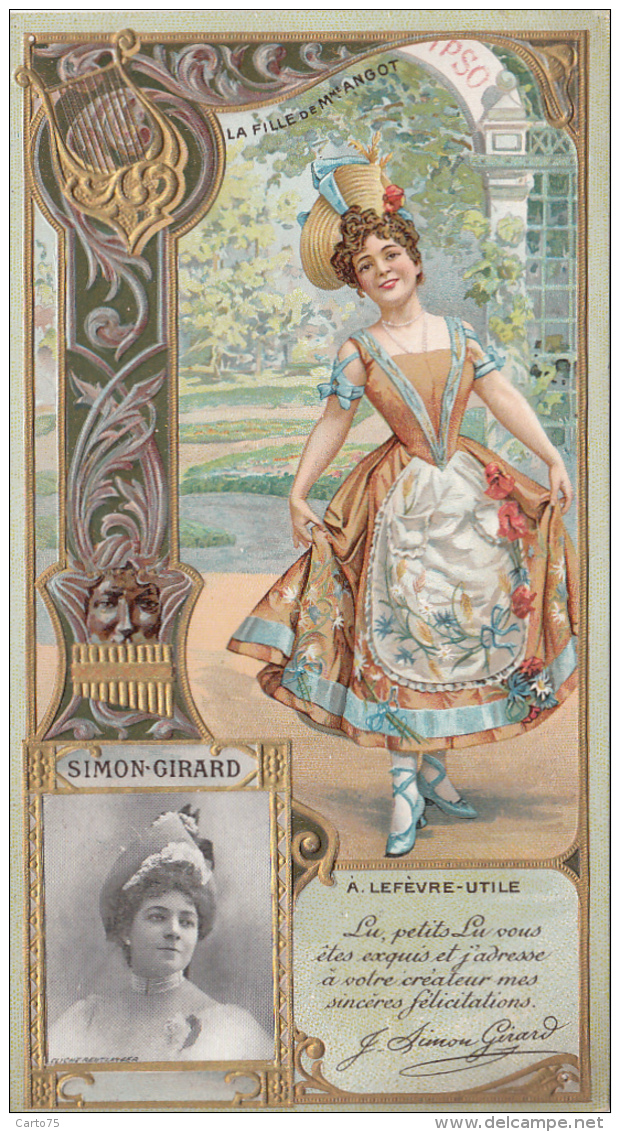 Chromos - Lefèvre-Utile - Art Nouveau - Gaufrée - Théâtre Opérette Femme Costume - Juliette Simon-Girard - Lu