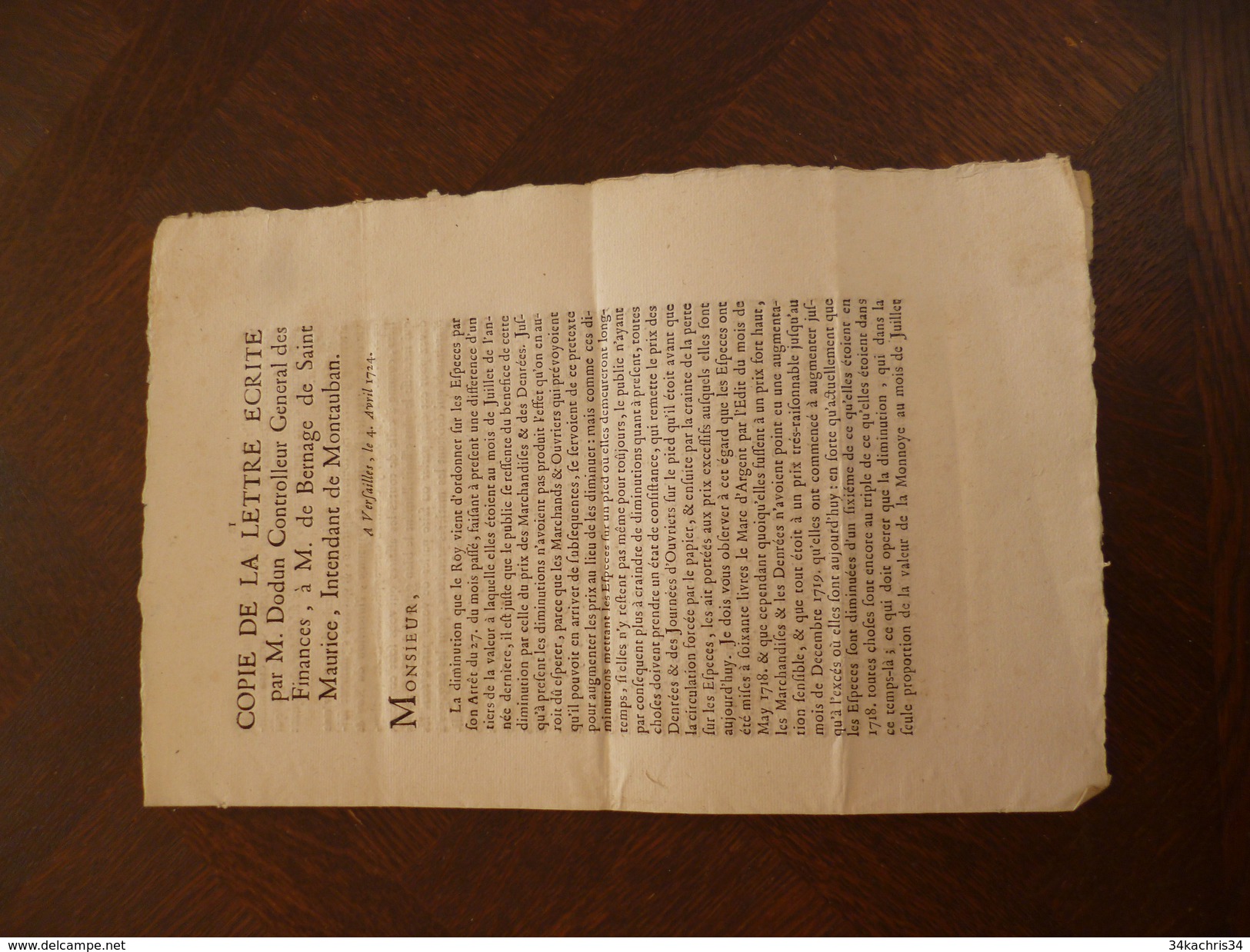 Copie De La Lettre De M.Dodun Finances à M.de Bernage De Saint Maurice Montauban.04/04/1724 A Propos Des Espèces Monnaie - Décrets & Lois
