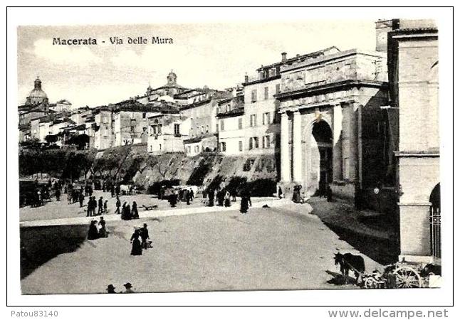 ITALIE. MACERATA.  VIA  DELLE MURA - Macerata