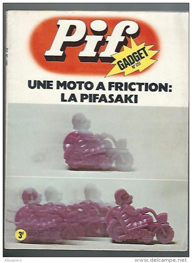 Pif Gadget N°251 Une Moto A Friction La Pifasaki - La Jungle En Folie - Dr Justice - Robin Des Bois De 1973 - Pif Gadget