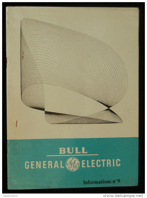 ( Informatique Ordinateur Computer ) Revue  BULL - GENERAL ELECTRIC Informations 1967 Numéro 9 - Informática