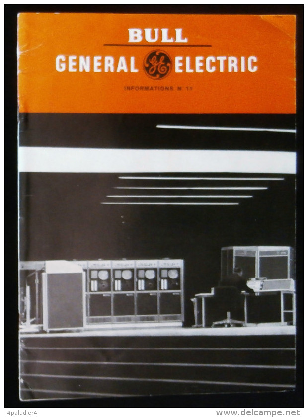 ( Informatique Ordinateur Computer ) Revue  BULL - GENERAL ELECTRIC Informations 1967 Numéro 11 - Informatique