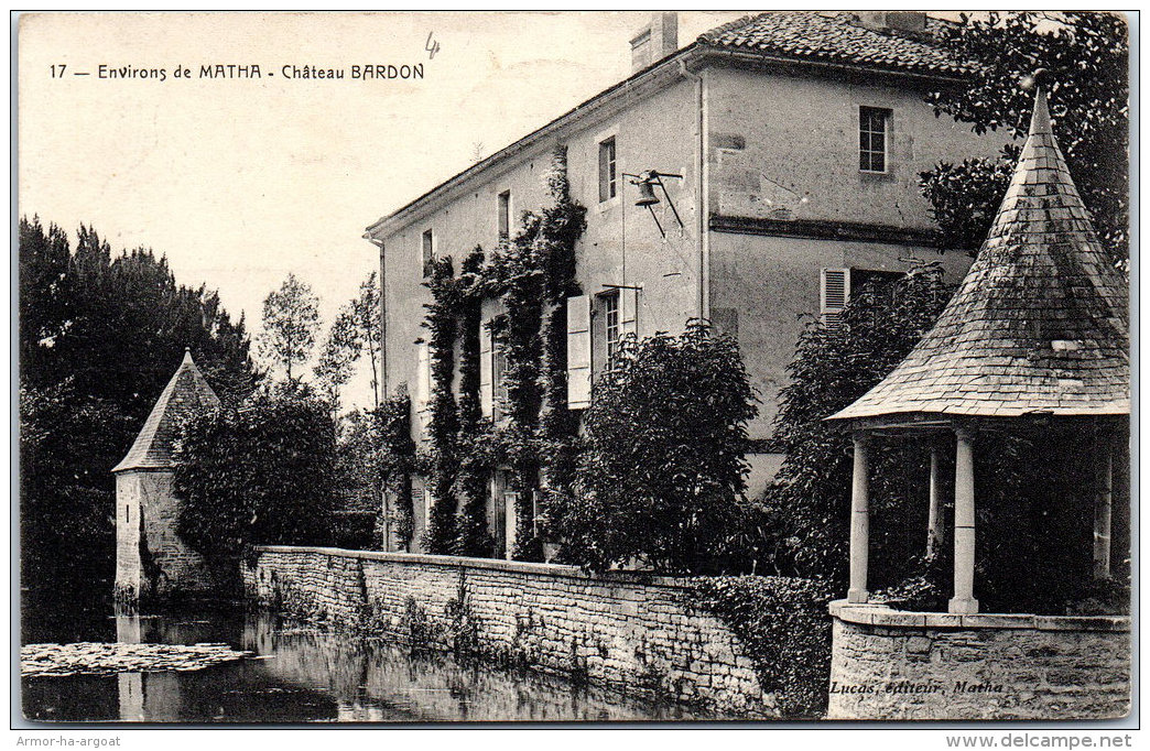 17 MATHA - Le Château Bardon Aux Environs - Matha