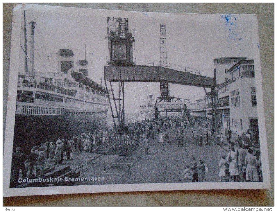 D140099 Columbuskaje  BREMENHAVEN  Columbus  Colón - 1958 Steamer  Embarkation - Bremerhaven