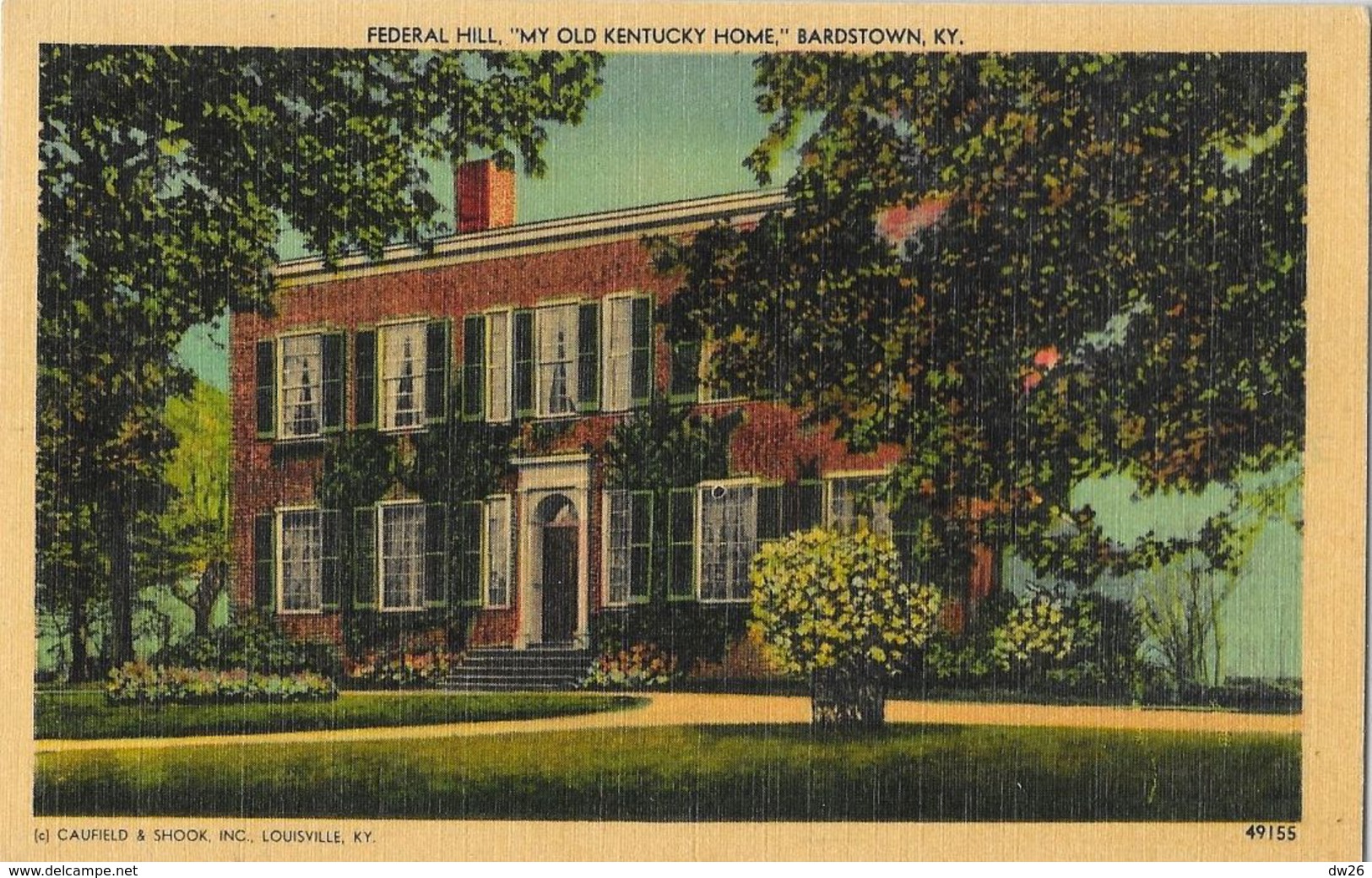 Federal Hill - My Old Kentuky Home - Bardstown, KY - Edition Caufield & Shook - Carte Non Circulée - Other & Unclassified