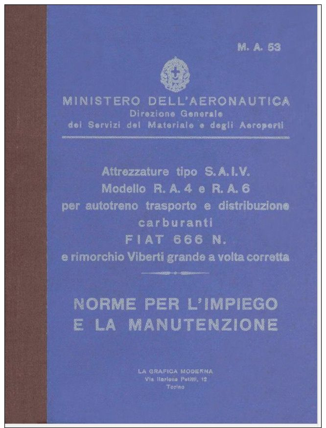 Autotreno Fiat 666N Trasp Carburanti 1941 REGIO ESERCITO TRUCK Manual - DOWNLOAD - Documenti