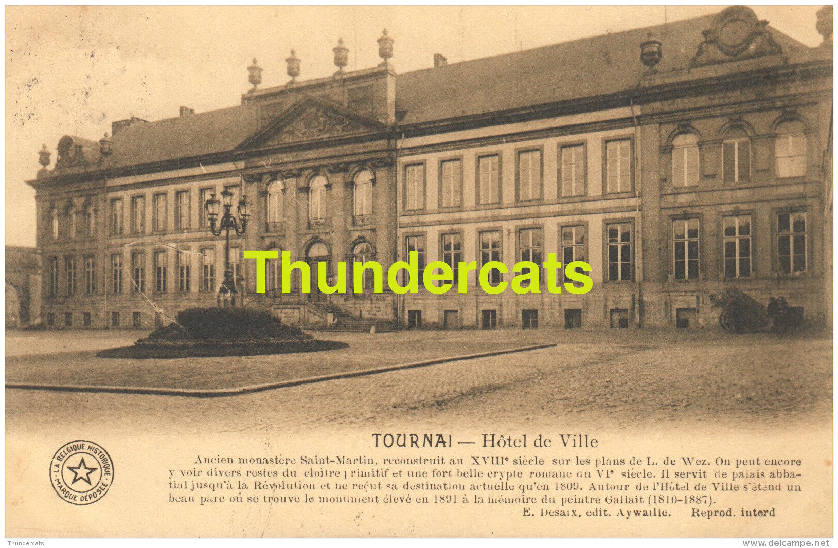 CPA TOURNAI BELGIQUE HISTORIQUE DESAIX HOTEL DE VILLE - Tournai