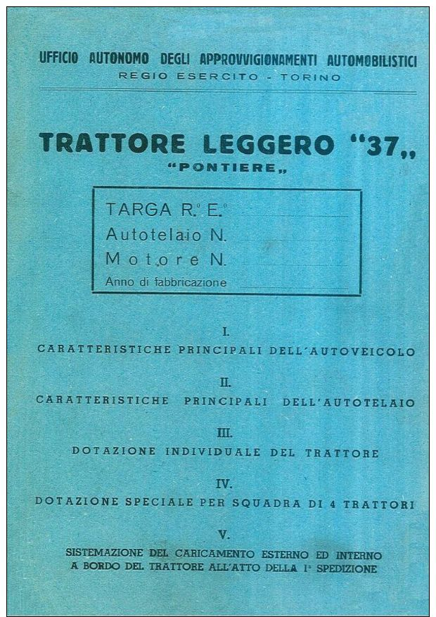 ESERCITO Trattore Leggero SPA TL37 Pontiere 1941 Descrizione Tecnica - DOWNLOAD - Documenti