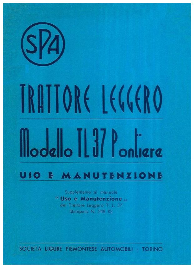 ESERCITO Trattore Leggero SPA TL37 Pontiere 1942 Manual - DOWNLOAD - Documents