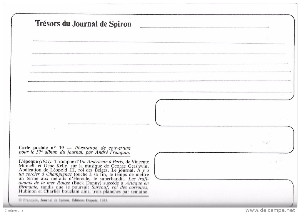 B.D. BANDE DESSINEE  ILLUSTRATEUR ANDRE FRANQUIN TRESOR DU JOURNAL SPIROU CP N° 19 COUVERTURE N° 37 - Bandes Dessinées