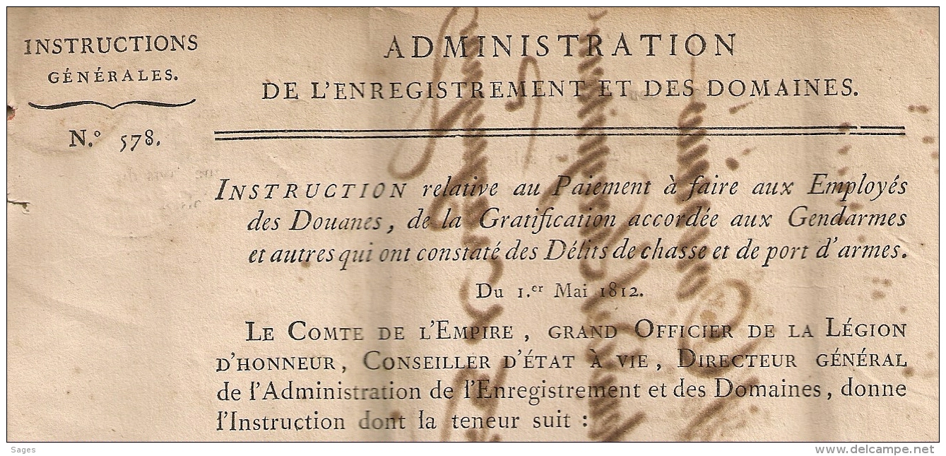 N° 577, 578. LOCATIONS VERBALES Et GRATIFICATION GENDARMES 1812. Administration Enregistrement Domaines.  2 FEUILLETS. - Décrets & Lois